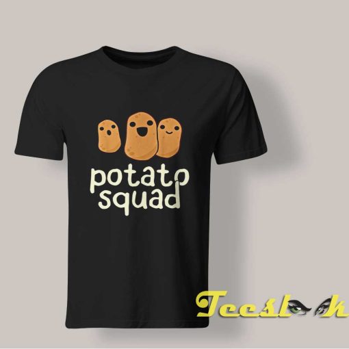 Potato Squad T shirt