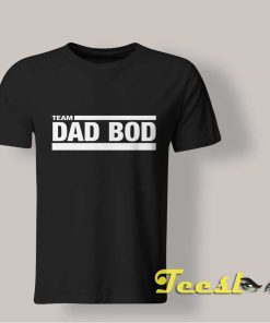 Team Dad Bod shirt