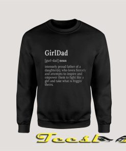 Definition of Girl Dad Sweatshirt