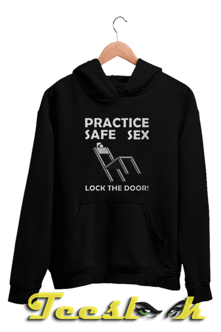 Funny Practice Safe Sex Hoodie