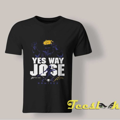 Yes Way Jose Ramirez T shirt