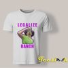 Eric Andre Legalize Ranch T shirt