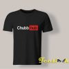Chubb Hub T shirt