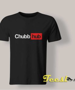 Chubb Hub T shirt