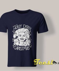 Holly Dolly Christmas shirt
