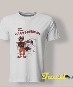 The Happy Fisherman shirt