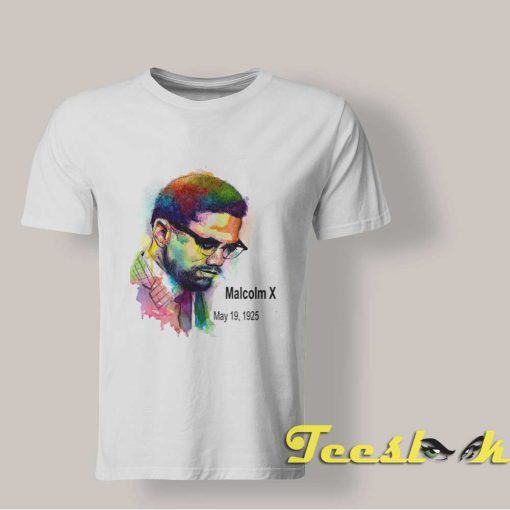 May 19th Malcolm x Day Malcolm x T shirt