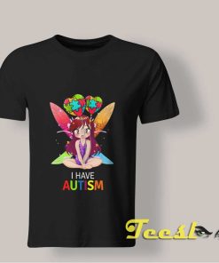 I Have Autism Erza Scarlet T shirt