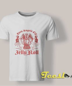 Even Angel Cry Jelly Roll T shirt