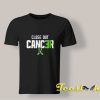 Close Out Cancer T shirt