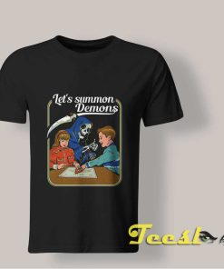 Let's Summon Demons T shirt