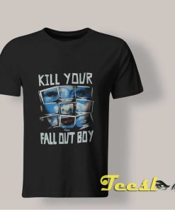Kill Your Fall Out Boy T shirt