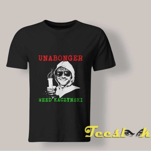 Unabonger Ted Kaczynski T shirt