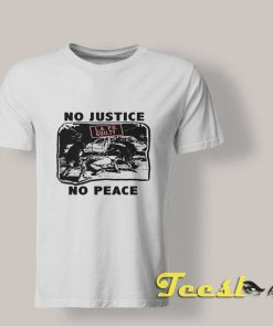No Justice No Peace LA PD Guilty shirt