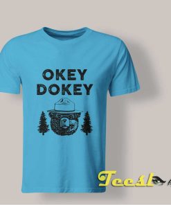 Okey Dokey Smokey Bear T shirt