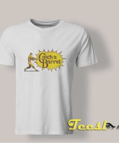 Catch A Barrel Tee shirt