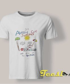 It's Autistic Girl Summer T shirt