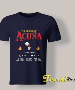 The Legend Of Acuna T shirt